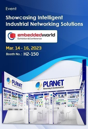 Showcasing Intelligent Industrial Networking Solutions at Embedded World 2023